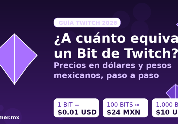 Infografía: a cuánto equivale un Bit de Twitch en dólares y pesos mexicanos